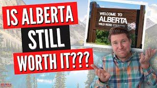 Is It STILL Worth Moving To Alberta From Ontario Or BC??? | Moving To Alberta | Alberta Real Estate