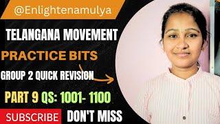 Telangana movement bit bank Qs 1001 to 1100@EnlightenAmulya#group2 #history #tspsc