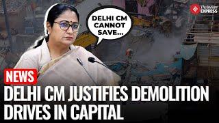 CM Rekha Gupta Justifies Delhi Demolitions, Says, ‘AAP Sought Gains, We Seek Revival | Dharavi Model