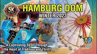 Celebrating Winter Magic at Hamburg Dom 2023: A Festive Journey Through Lights, Laughter - 5K HDR