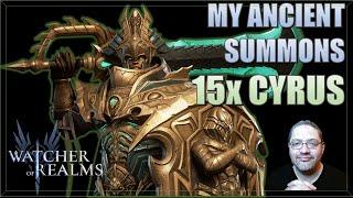 My Ancient Summons on 15x Cyrus Banner | Watcher of Realms