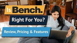 Bench Review