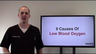 9 Causes of Low Blood Oxygen