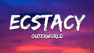 OUTERWORLD - ECSTACY