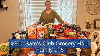 Weekly Grocery Haul | $300 SAMS CLUB TRIP