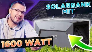 Anker SOLIX Balkonkraftwerk mit Speicher (1080W/1600Wh) im Test!