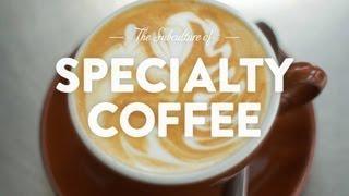 Specialty Coffee: The Pursuit of Deliciousness