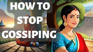 How to stop gossiping| motivational story #gossip #motivationalstory #monkstory #inspirational