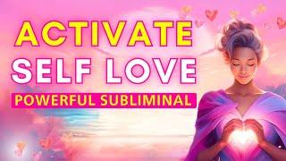 Powerful SELF LOVE Activation in Minutes!