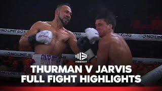 BRUTAL KO  Thurman vs. Jarvis Fight Highlights + Fiery Tszyu call out!  | Fox Sports Australia