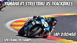 Yamaha R1 Streetbike vs Trackbikes Spa Francorchamps (LAP: 2:30:435)