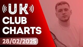  UK CLUB CHARTS (28/02/2025) | UPFRONT & COMMERCIAL POP | MUSIC WEEK