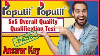 SxS Overall Quality Qualification Answer Key 2024 | Populli Rating Project #SxSOverallQuality