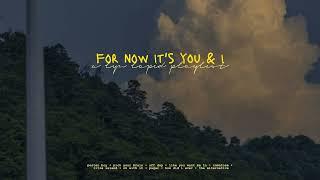 for now it's you & i // a lyn lapid playlist