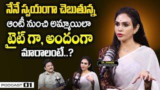 Dr. Vineela | Weight Loss Diet Tips | celebrities surgeon | Telugu Podcast EP-01 | SumanTv Doctors