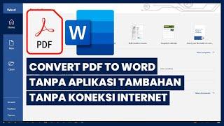 Tutorial Convert PDF ke Word Secara Offline dan Mudah Dipahami