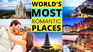 Most Romantic Places in the World for Couples.