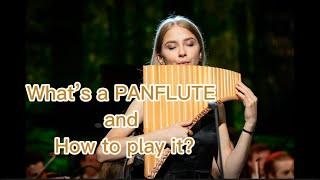 PANFLUTE - how to play it?