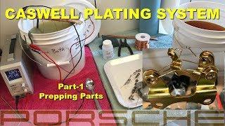 1967 Porsche 911 Video 29 Electroplating process part -1 Caswell Plating System