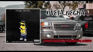 Oveja Negra-Chris Brito Ft. Mentes Del Barrio