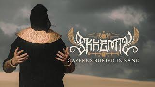 SKHEMTY - Caverns Buried in Sand (Track Premiere)