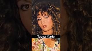 The Life and Death of Teena Marie