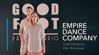 Empire Dance Company, Duet Choreo by Elen Nizovtseva | Good Foot Dance Studio