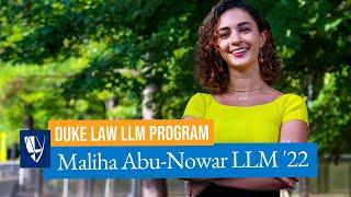 Duke Law LLM Program | Maliha Abu-Nowar LLM ’22