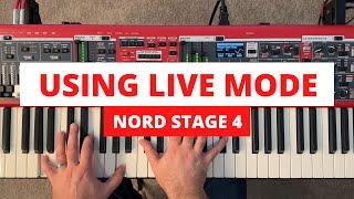 Nord Stage 4 - All About LIVE MODE!