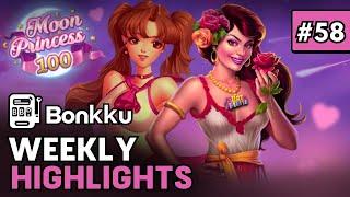  BONKKU - WEEKLY HIGHLIGHTS #58