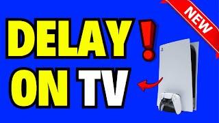 How to Fix Delay on TV from PS5