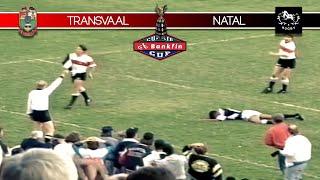 Vintage Rugby: Transvaal vs Natal - 1991 Currie Cup - Full Game (June 15) - Relive the Classic