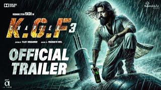 KGF Chapter 3 : Official Trailer (HINDI) | Yash | Raveena Tandon | NTR | Prashanth Neel | Concept