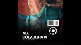 Mix Coladeira #1 | Ketas Dos Kotas | Cabo Verde |By DJ UK Official