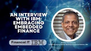 Financial IT Interview with IBM at Sibos 2023 in Toronto – Embracing Embedded Finance