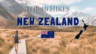 Top 10 Hikes in New Zealand