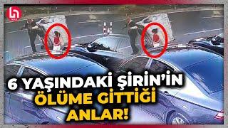 6 yaşındaki Şirin'in son görüntüleri ortaya çıktı! Şirin'le gitti, Şirin'siz döndü!