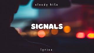 Regard & Kwabs - Signals (Lyrics)