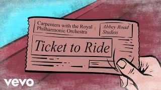 Carpenters - Ticket To Ride (Lyric Video)