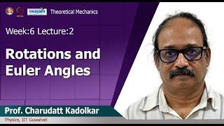 Lec 20: Rotations and Euler Angles