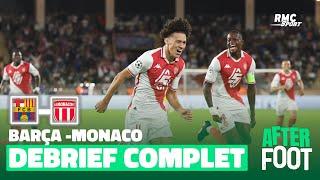 Monaco 2 - 1 Barcelone : Une entrée parfaite pour les monégasques, le débrief complet de l'After