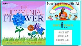 Kids Book READ ALOUD | Storytime for Kids | Books for Kids | THE JUDGMENTAL FLOWER