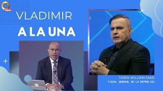 Vladimir a La 1 | Tarek William Saab: Fallecimiento de Baduel "Amnistía General" (1/2)