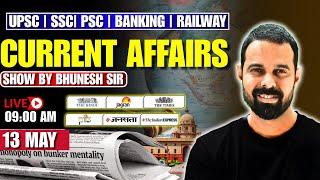 13 May 2025  Current affairs | Current Affairs Today | The Hindu Analysis by Bhunesh Sir