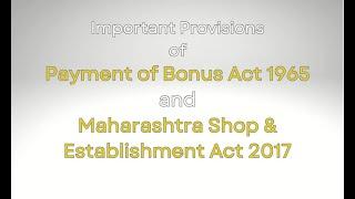 Payment of Bonus Act |Maharashtra Shops and Establishment Act 2017|Adv.Ramesh Soni|Adv.Jigar Soni