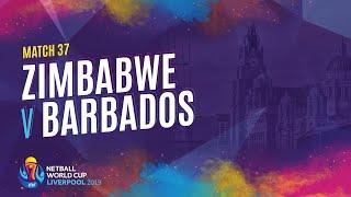 Zimbabwe vs Barbados | Match 37 | NWC2019