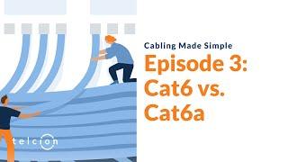 Cat6 vs. Cat6a - Cabling Made Simple