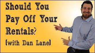 Property Managers, Paying off Rental Property, and more with Dan Lane from the Rental Income Podcast