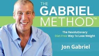 Lose Weight Without Dieting - Jon Gabriel Webinar (official)