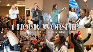 1 HOUR WORSHIP | CORE GROUP MINISTRIES #worship